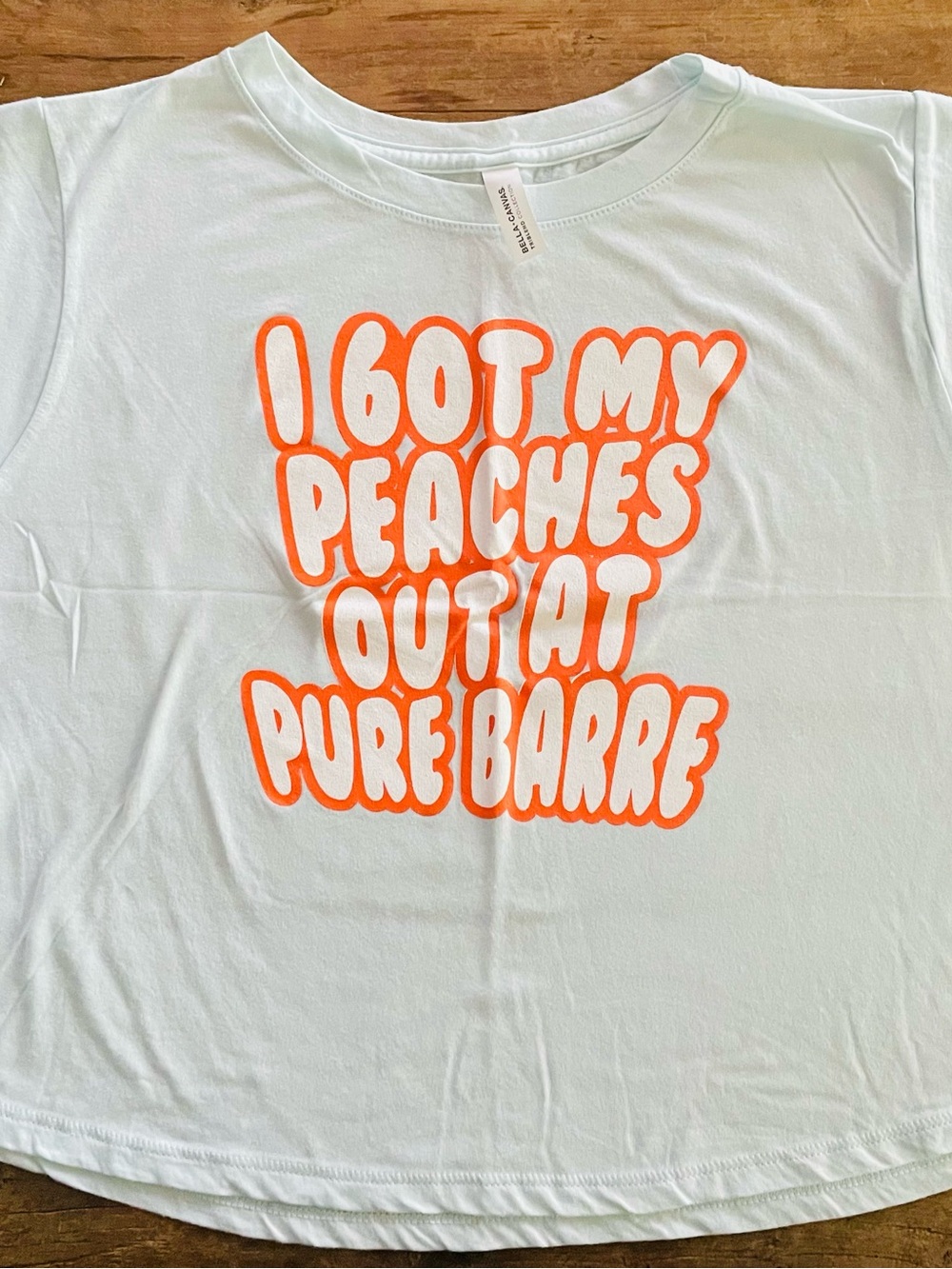 “I Got My Peaches Out At Pure Barre” Women’s Tee NWOT